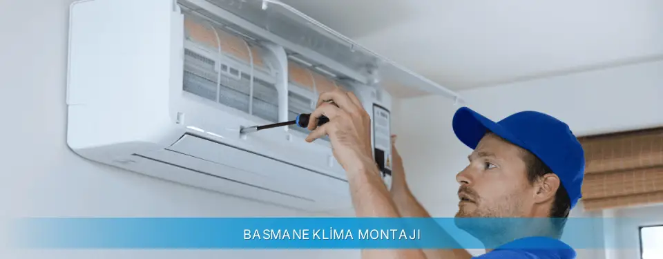 Basmane İlçemi Profilo Klima Montajı