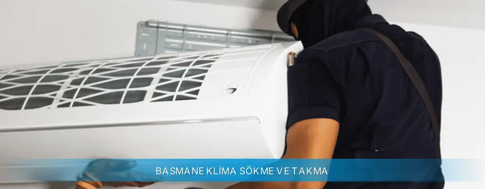 Basmane İlçemi Profilo Klima Sökme ve Takma
